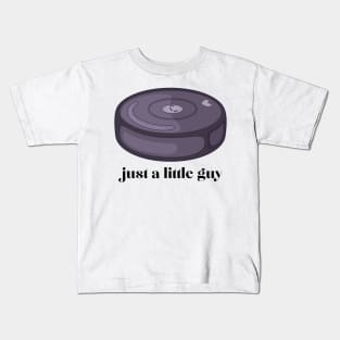 Just a Little Guy Kids T-Shirt